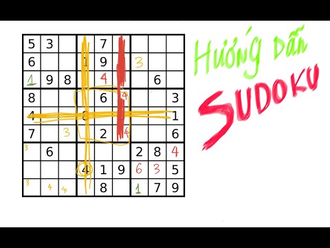 Hướng dẫn Cách chơi Sudoku nhanh nhất cho người mới chơi (cách giải ô số SUDOKU đơn giản)