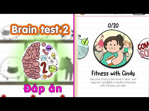 Đáp án Brain test 2: Chuyện mưu mẹo - Fitness with Cindy