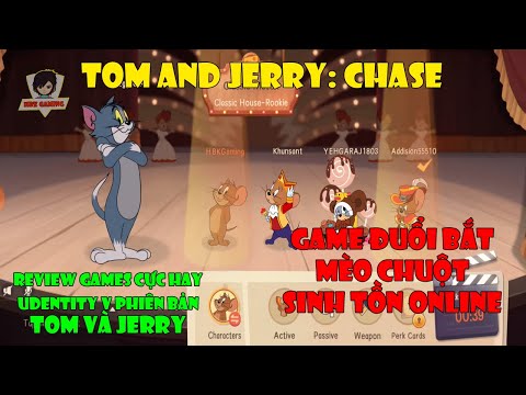 Tom and Jerry: Chase - Hướng Dẫn Cách Chơi Cơ Bản Luôn Luôn Chiến Thắng | Game Hay Vui Nhộn
