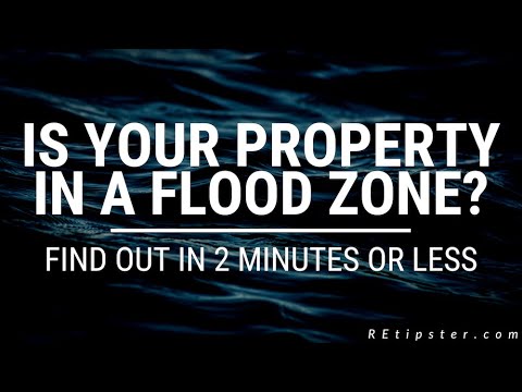 Is Your Property In A Flood Zone? Find Out In 2 Minutes Or Less!
