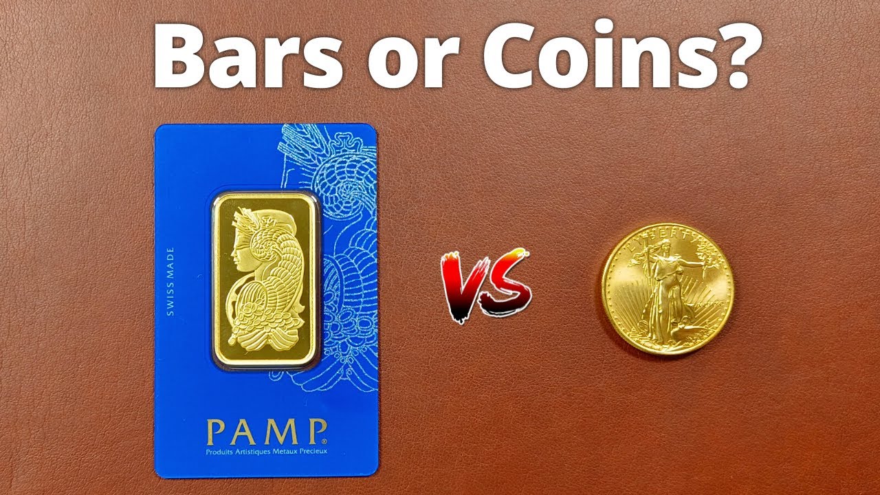 Investing In Gold Bars Vs Coins? Choose Wisely! - Youtube