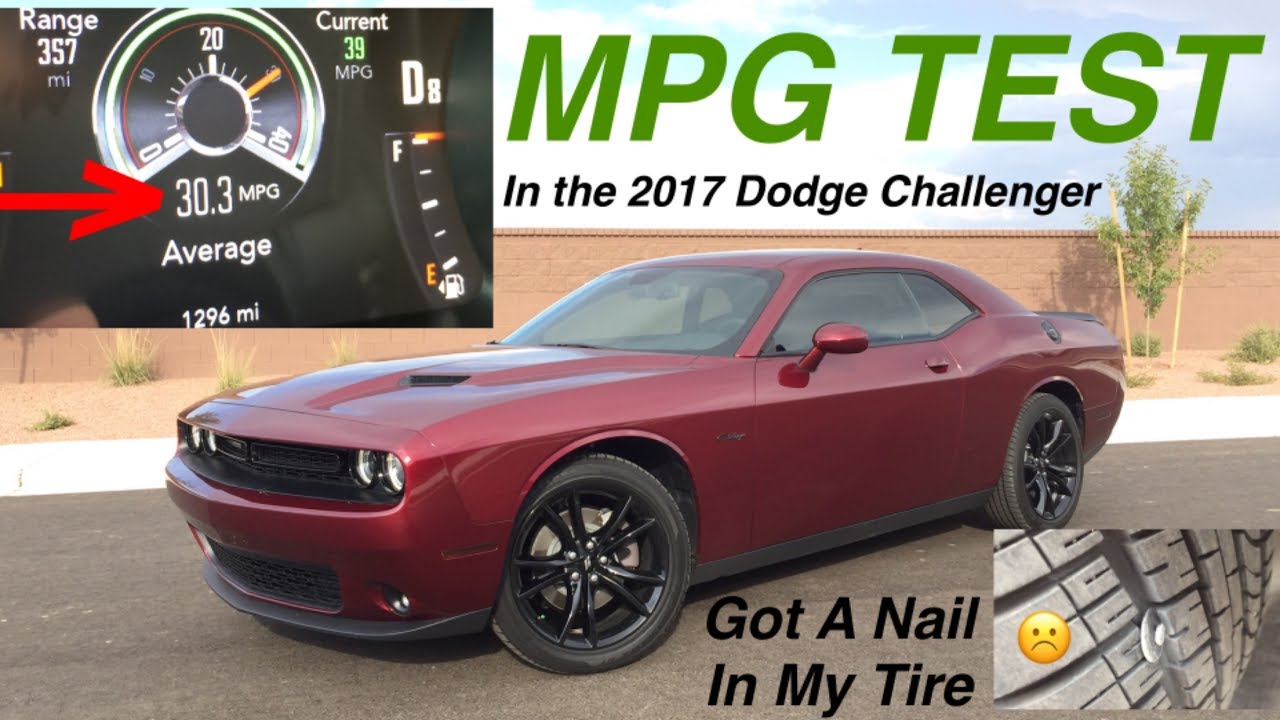 70 Mile Mpg Test On The 2017 Dodge Challenger Sxt Plus - Youtube
